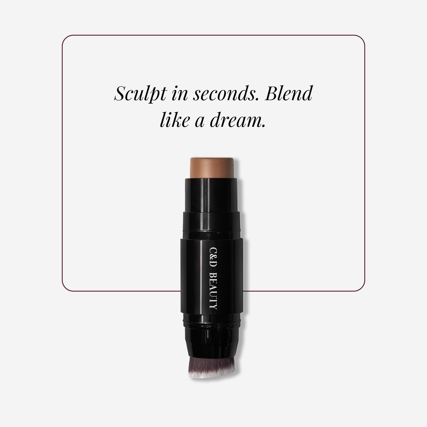C & D Beauty - Contour Sticks